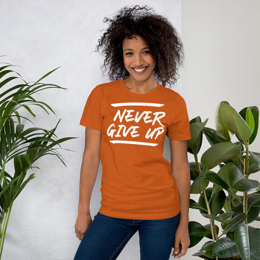 Never Give Up Short-Sleeve Unisex T-Shirt