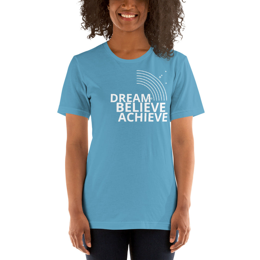 Dream Believe Achieve Short-Sleeve Unisex T-Shirt